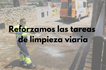 Reforzamos las tareas de limpieza viaria